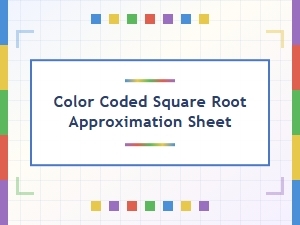 Mastering Square Roots with Color-Coded Approximation Sheets