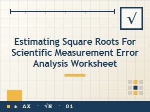 Estimating Square Roots for Measurement Error Analysis
